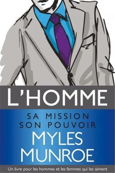 L´homme, sa mission, son pouvoir (retiré des ventes)