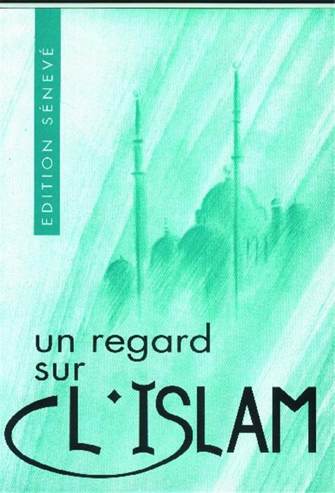 Un regard sur l´islam