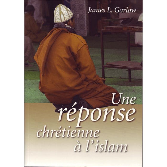 Une réponse chrétienne à l´islam
