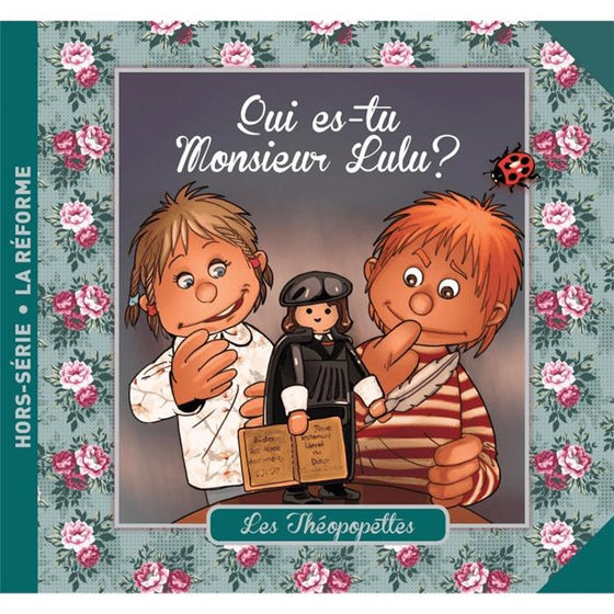 Qui es tu monsieur lulu ?