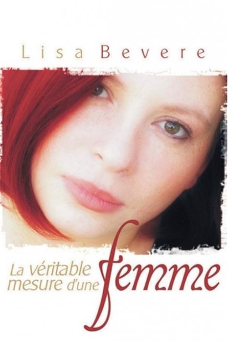 La véritable mesure d'une femme