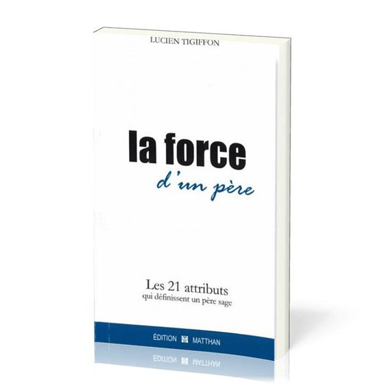La force d´un père