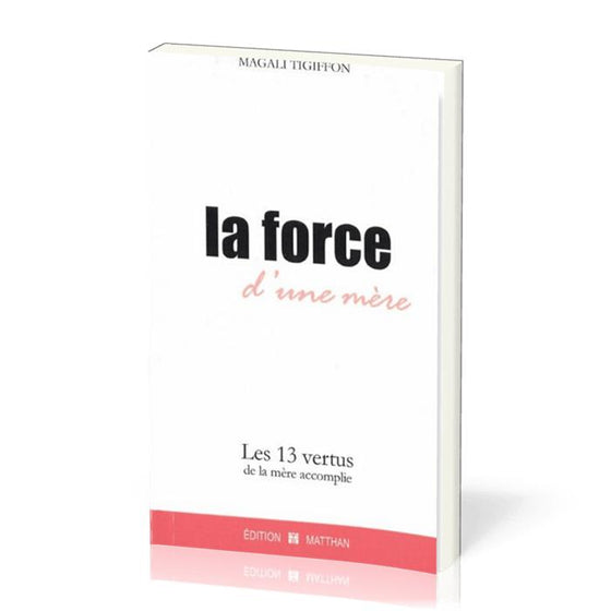 La force d´une mère