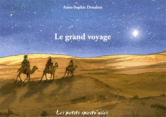 Le grand voyage