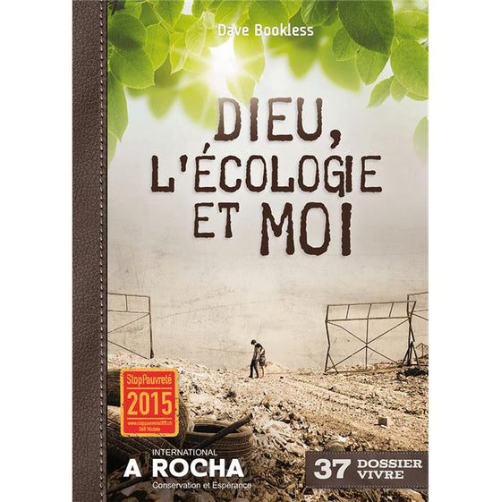 Dieu, l´écologie et moi