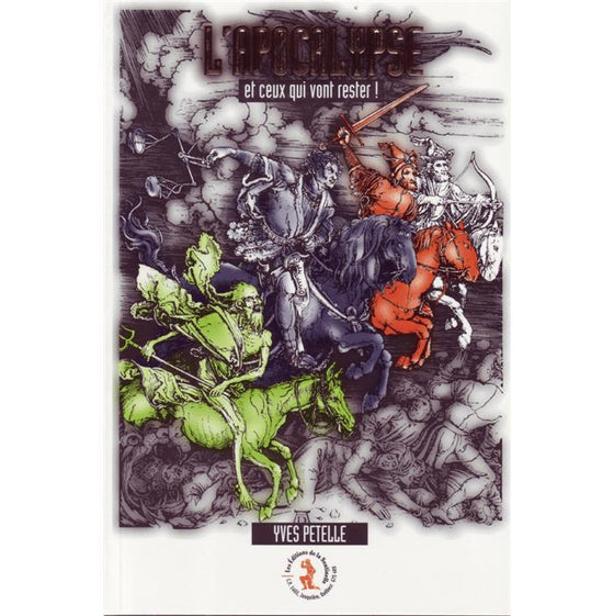 L´Apocalypse et ceux qui vont rester