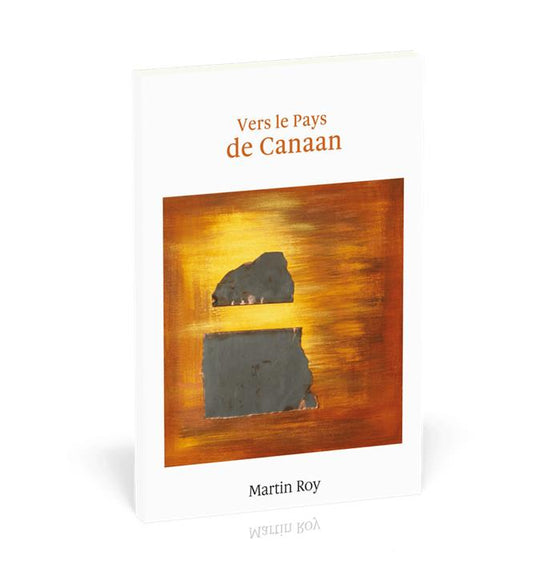 Vers le pays de Canaan