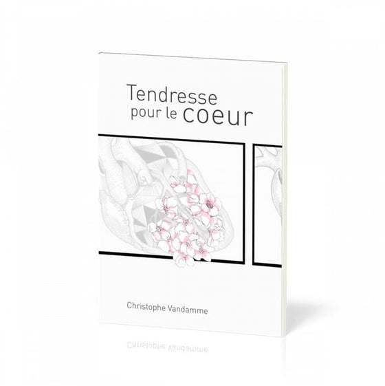 Tendresse pour le cœur