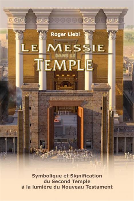 Le Messie dans le temple