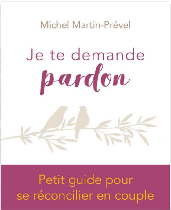 JE TE DEMANDE PARDON