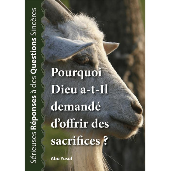 POURQUOI DIEU A-T-IL DEMANDÉ D´OFFRIR DES SACRIFICES ?