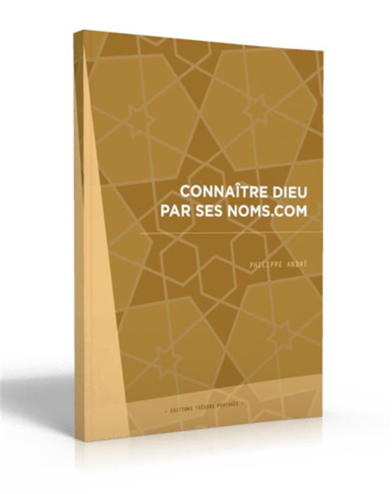 CONNAÎTRE DIEU PAR SES NOMS.COM