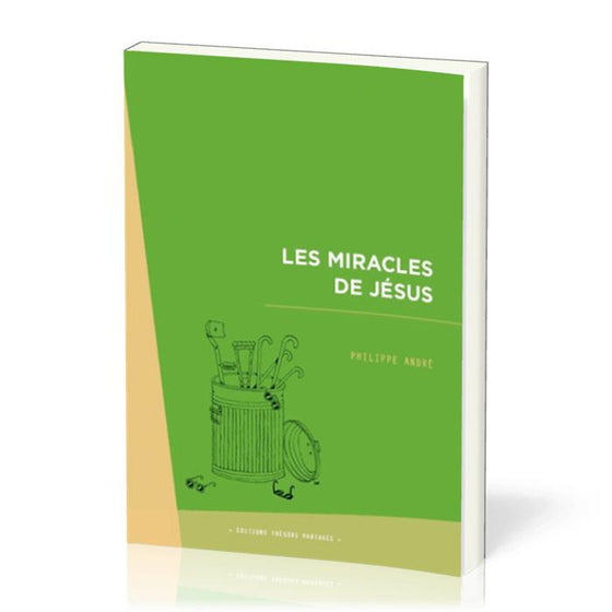 Les miracles de Jésus [Philippe]