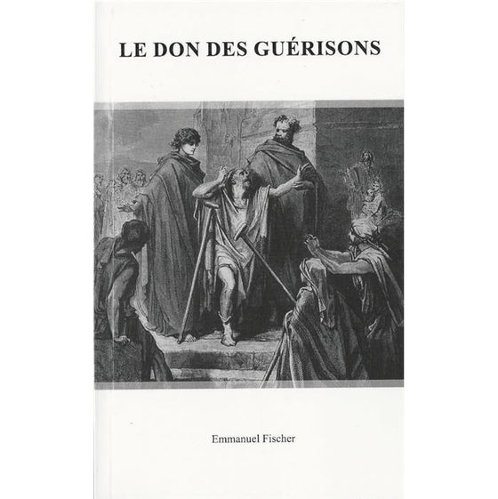 Le Don des guérisons