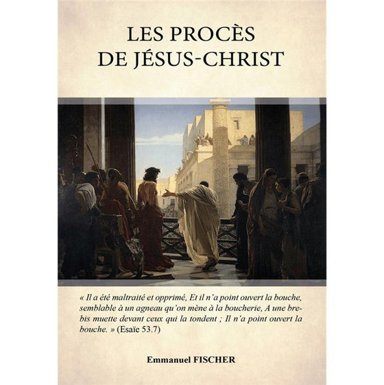 Les procès de jésus-christ