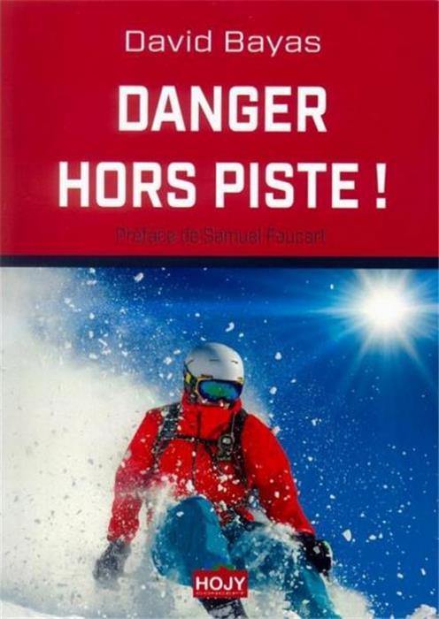 Danger hors-piste !