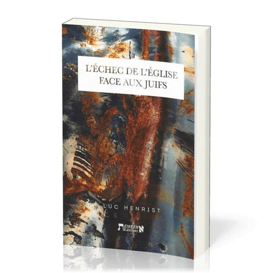 L´échec de l´Église face aux Juifs