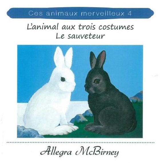 CAM 4 : L´animal aux trois costumes - Le sauveteur