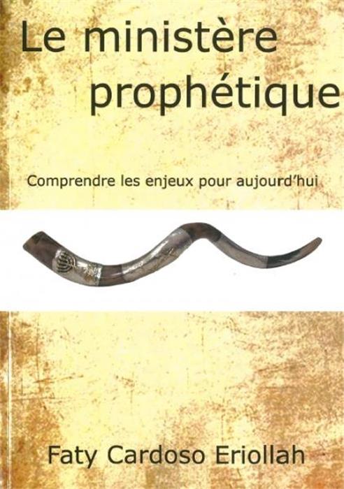 Le ministère prophétique