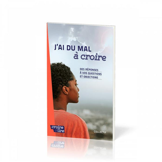 J´ai du mal à croire - tome 1