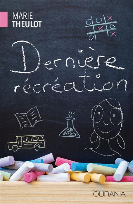 Dernière récréation