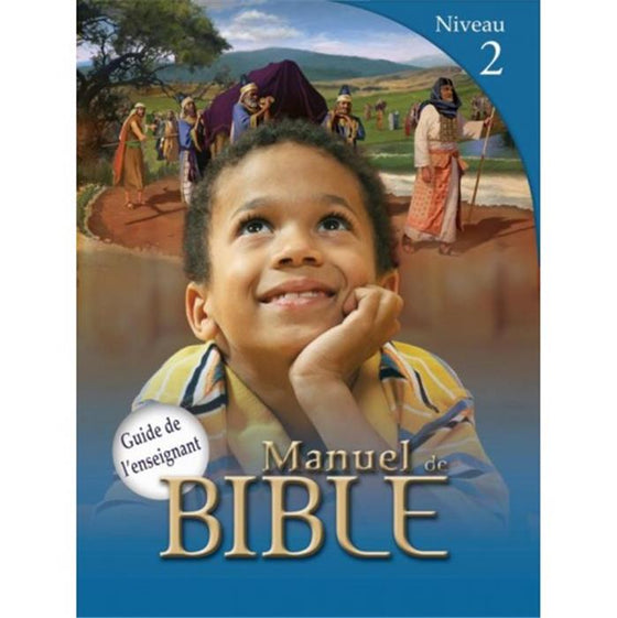 Manuel de Bible (Niveau 2) Guide de l'enseignant