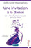 Une invitation à la danse