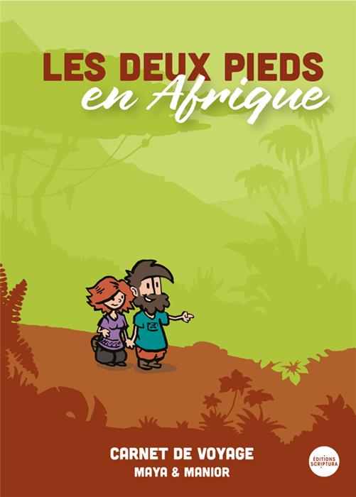 Les deux pieds en Afrique