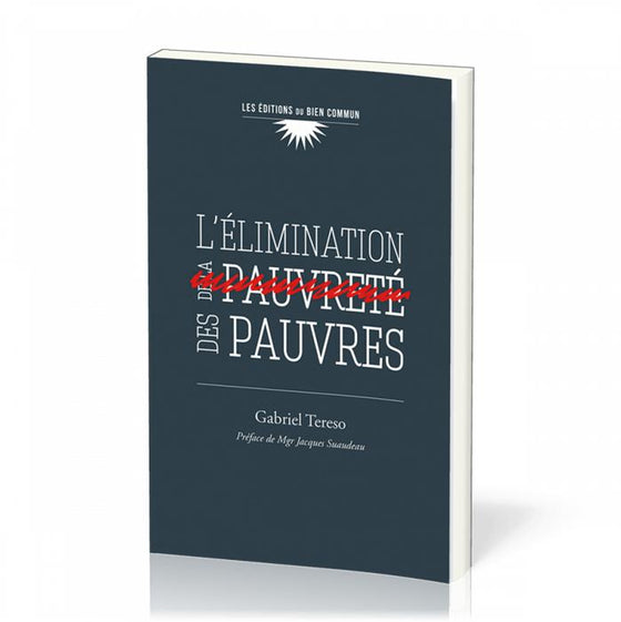 L'élimination des pauvres