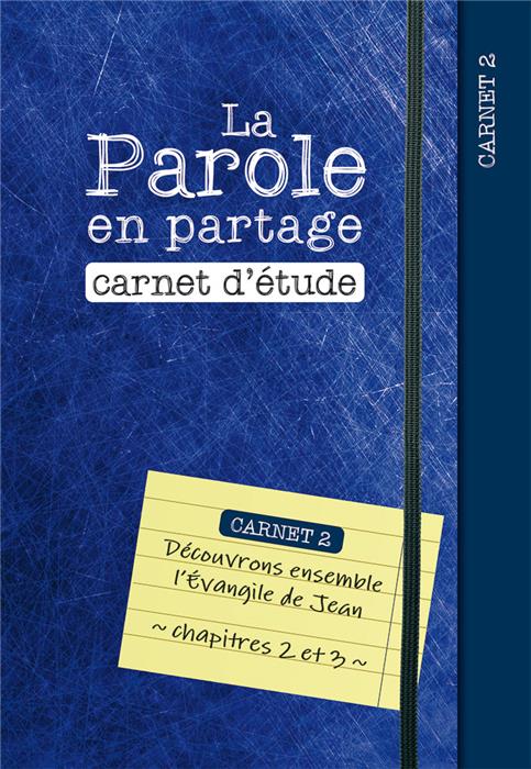 La Parole en partage - Carnet d'étude 2