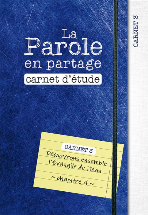 La Parole en partage - Carnet d'étude 3