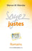 Soyez justes (commentaire biblique sur Romains)