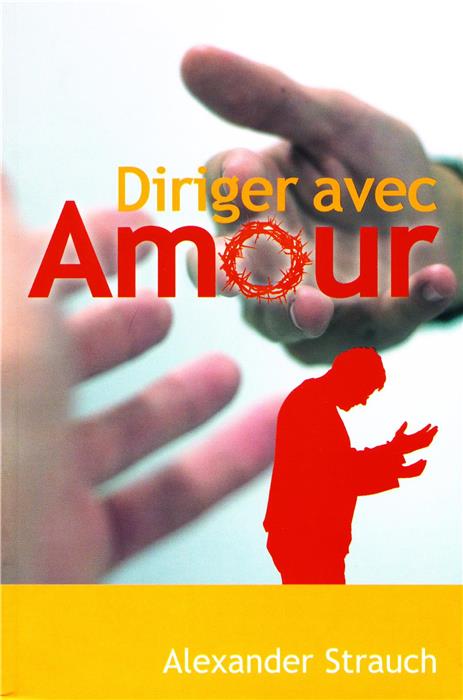 Diriger avec amour