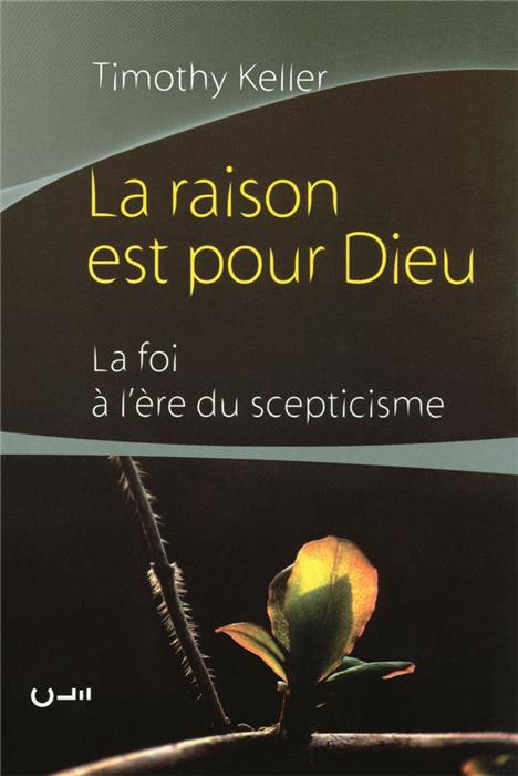 La raison est pour Dieu