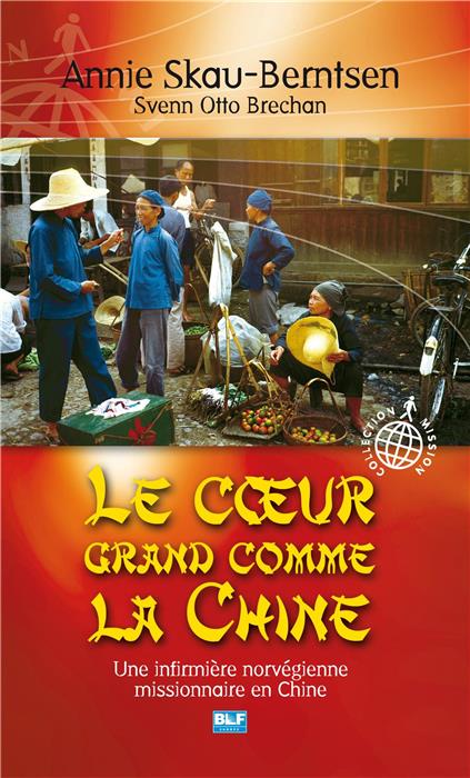 Le Coeur grand comme la Chine