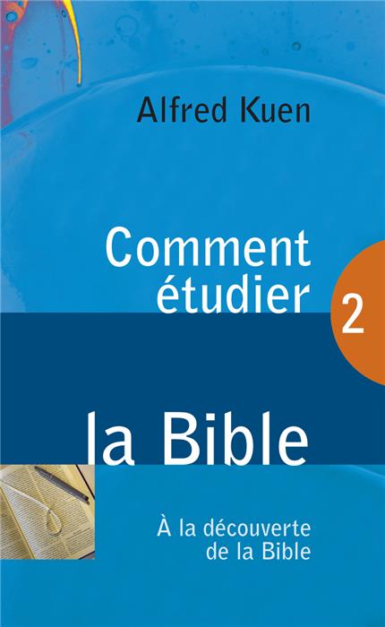 Comment étudier la Bible