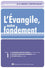 L´Évangile notre fondement Vol. 1