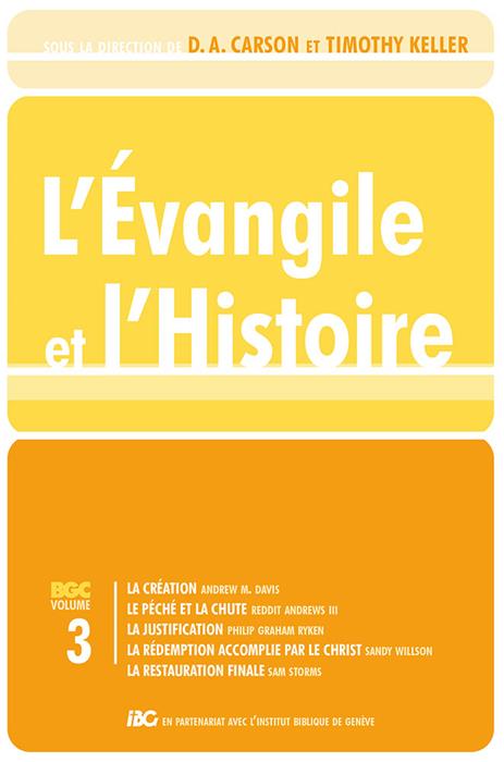 L´Évangile et l´Histoire Vol. 3