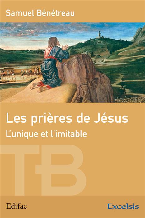 Les prières de Jésus