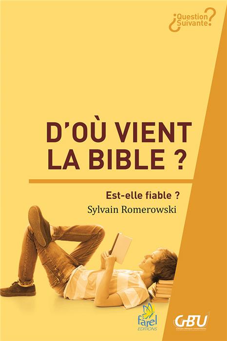 D´où vient la Bible ?