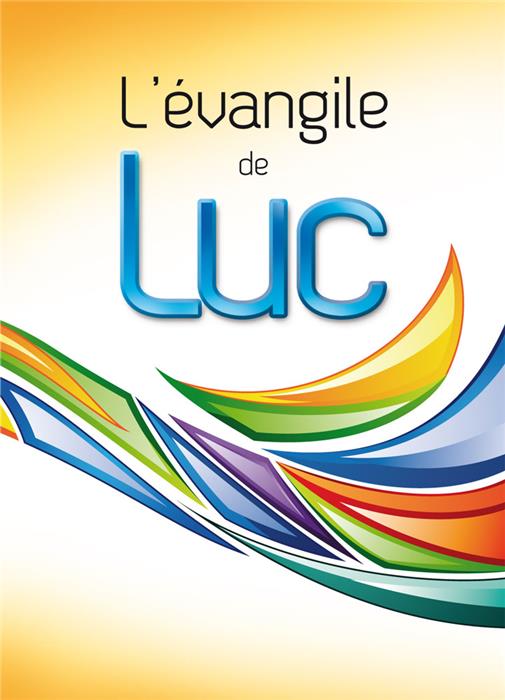 L´Evangile de Luc