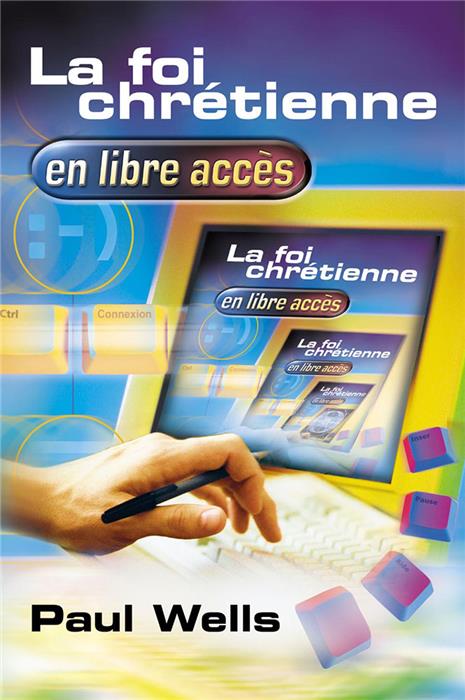 La foi chrétienne en libre accès