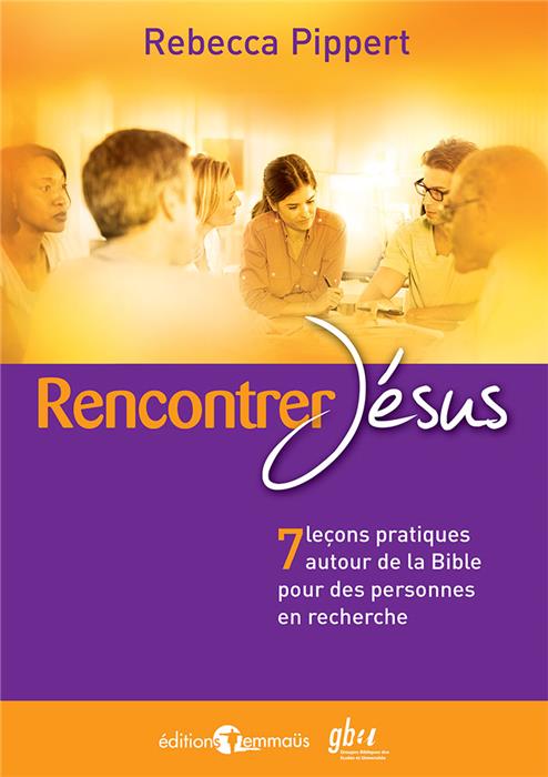 Rencontrer Jésus