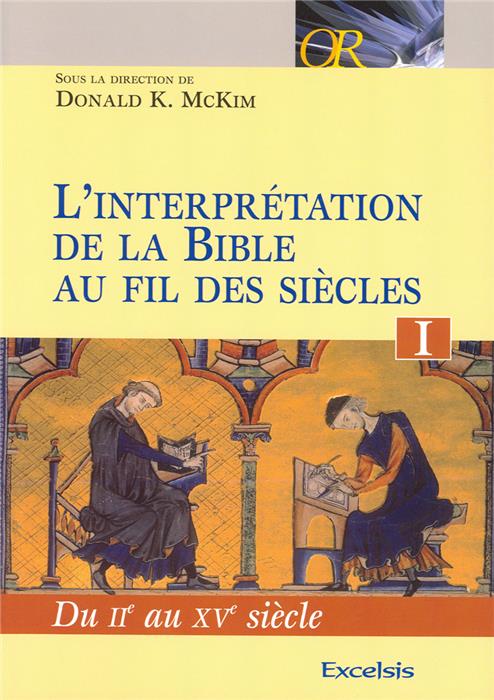 L’interprétation de la Bible au fil des siècles