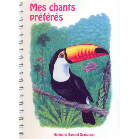 Mes chants préférés - Recueil de chants