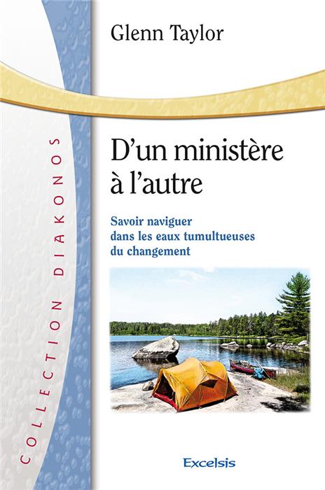 D’un ministère à l’autre: savoir naviguer dans les eaux tumultueuses du changement