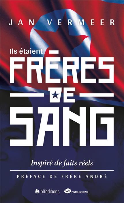 Ils étaient frères de sang