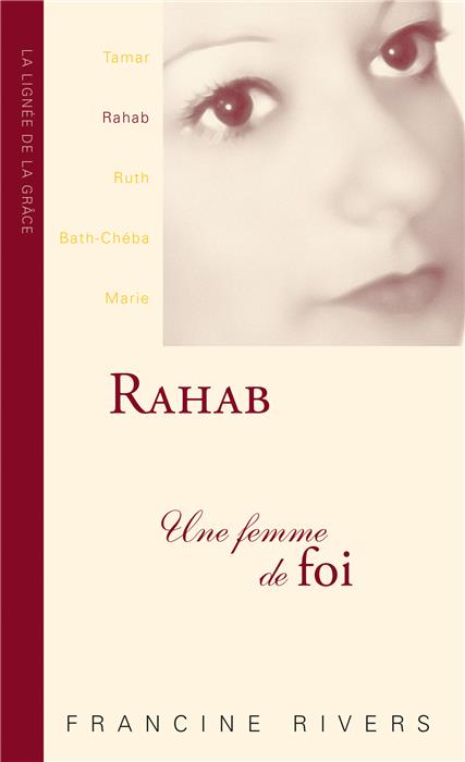 Rahab, une femme de foi