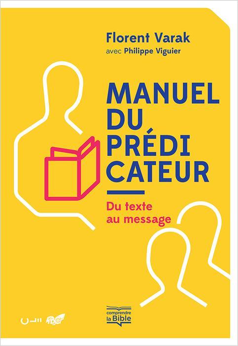 Manuel du prédicateur [Broché]