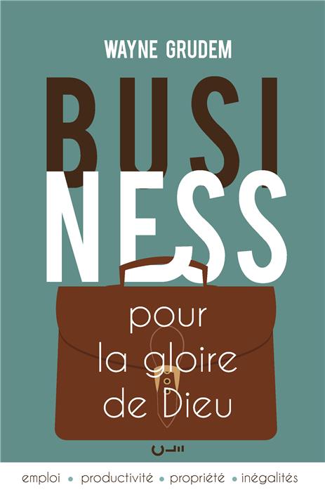 Business pour la gloire de Dieu